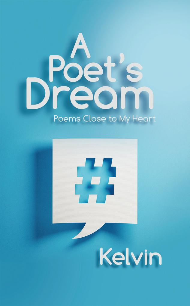 A Poet‘s Dream
