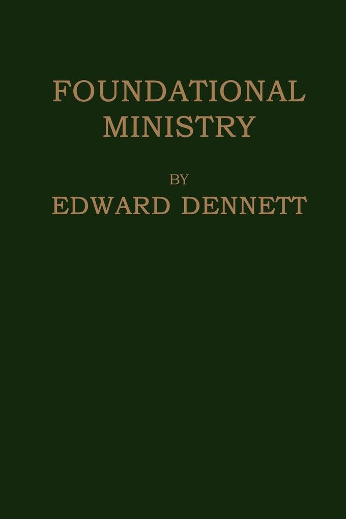 FOUNDATIONAL MINISTRY