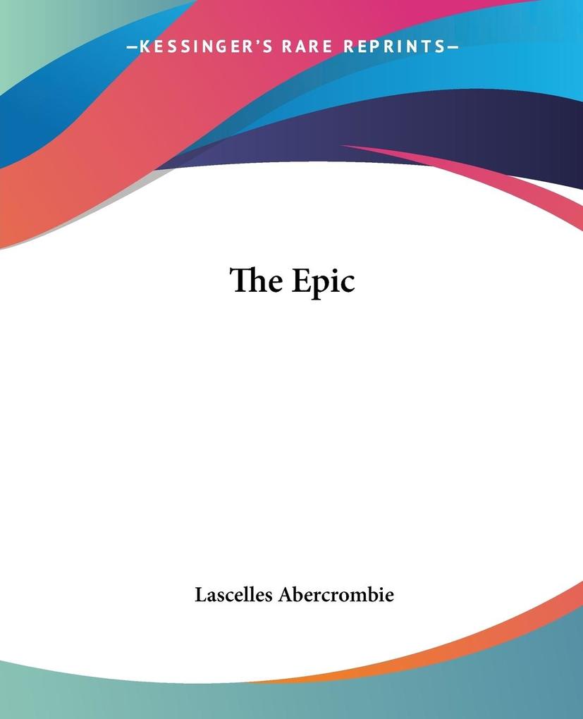 The Epic - Lascelles Abercrombie