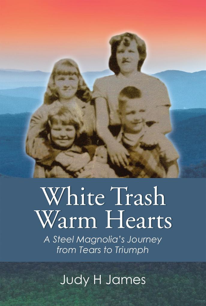 White Trash Warm Hearts