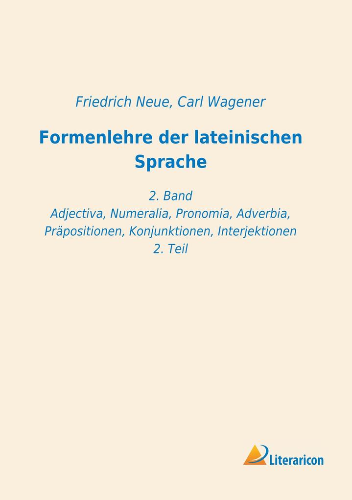 Formenlehre der lateinischen Sprache