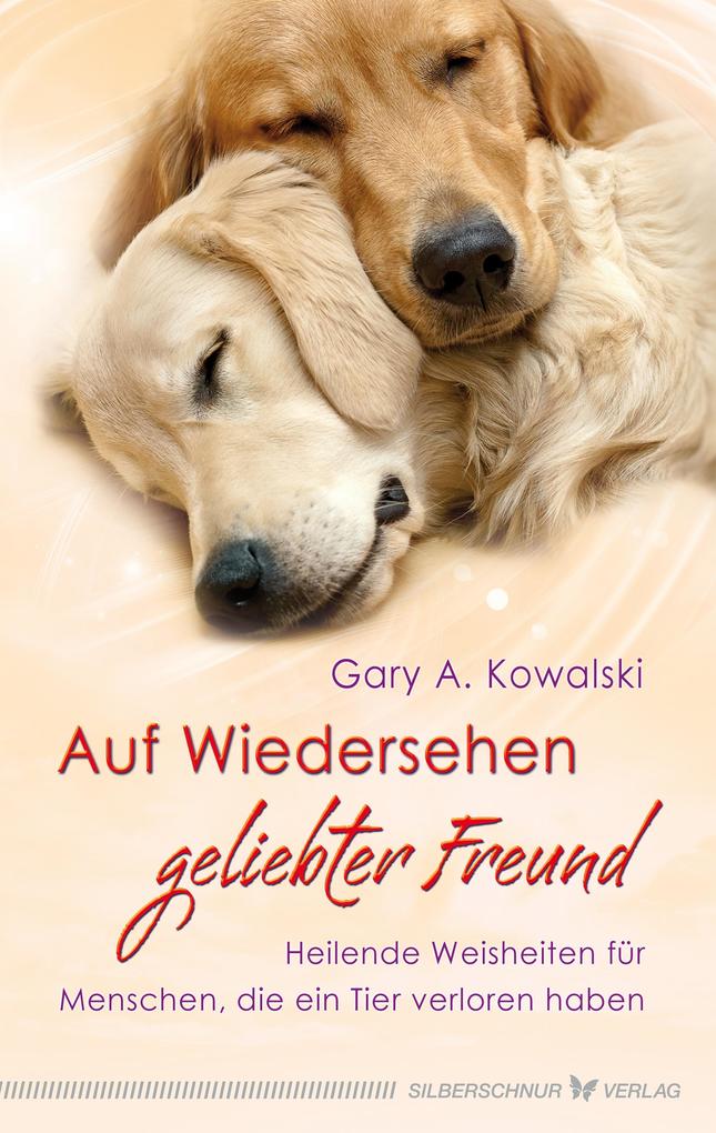 Auf Wiedersehen geliebter Freund