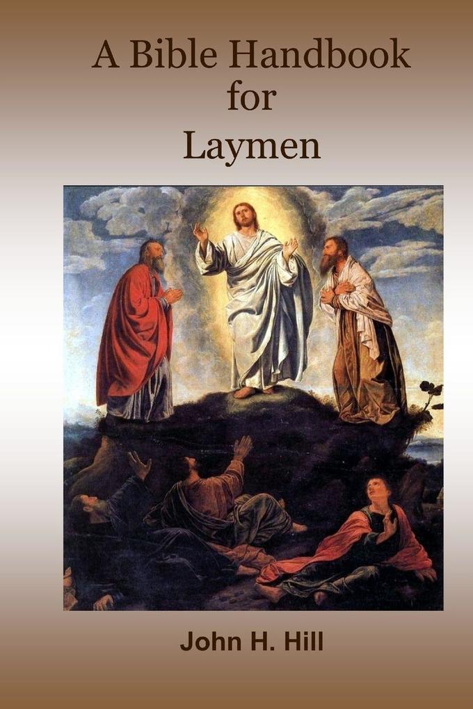 A Bible Handbook for Laymen