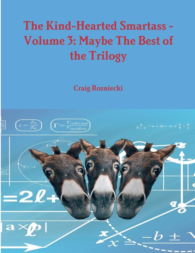 The Kind-Hearted Smartass - Volume 3