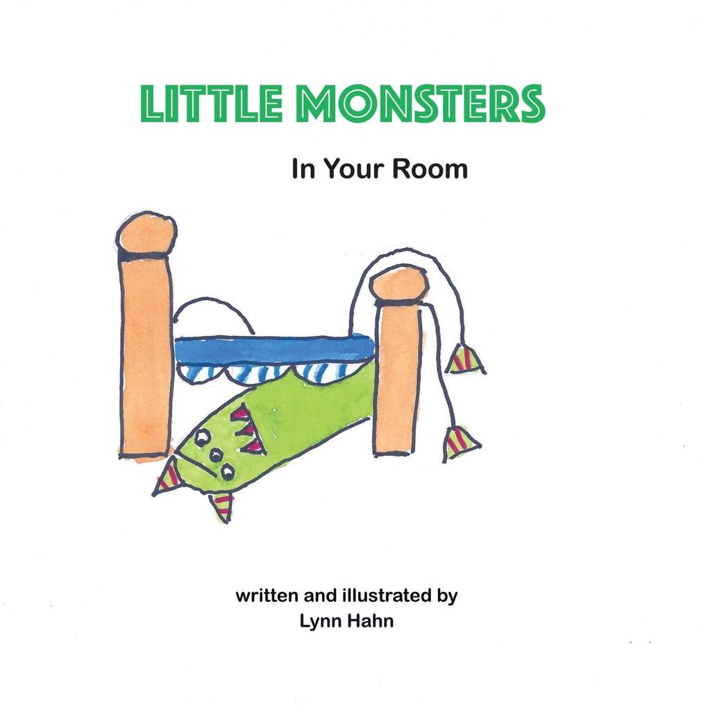 Little Monsters in Your Room