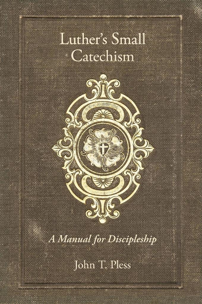 Luther's Small Catechism