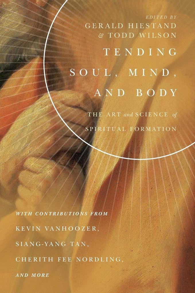 Tending Soul Mind and Body