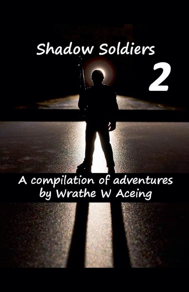 Shadow Soldiers #2
