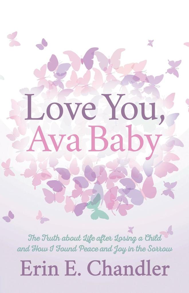 Love You Ava Baby