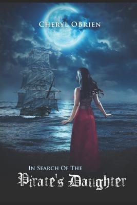 In Search of the Pirate‘s Daughter
