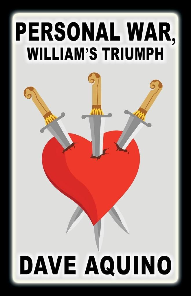 Personal War William's Triumph