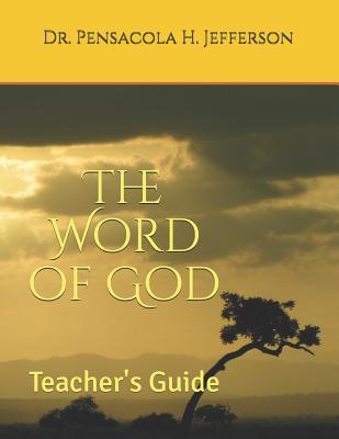 The Word of God: Teacher‘s Guide