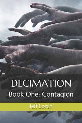 Decimation Book One: Contagion