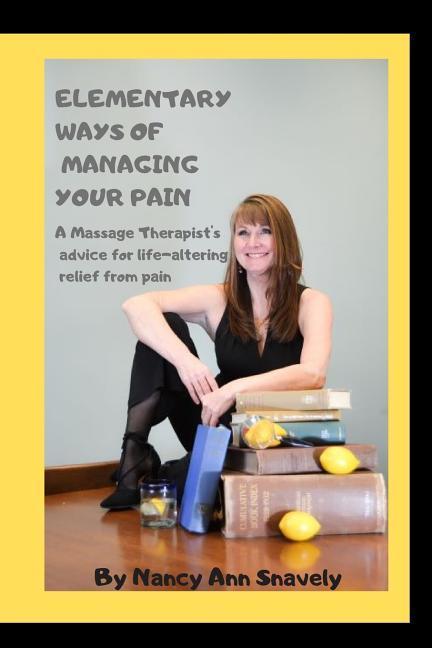 Elementary Ways of Managing Your Pain
