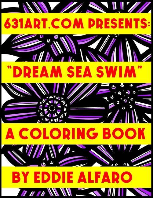 Dream Sea Swim: A Coloring Book