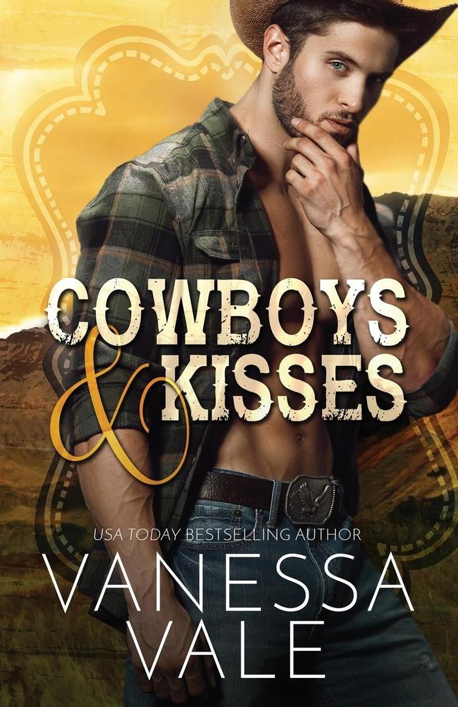 Cowboys & Kisses