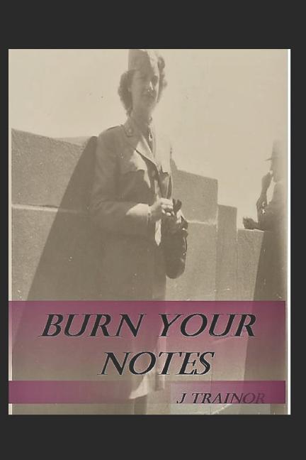 Burn Your Notes