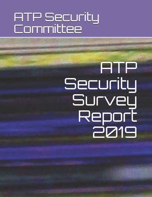 ATP Security Survey Report 2019