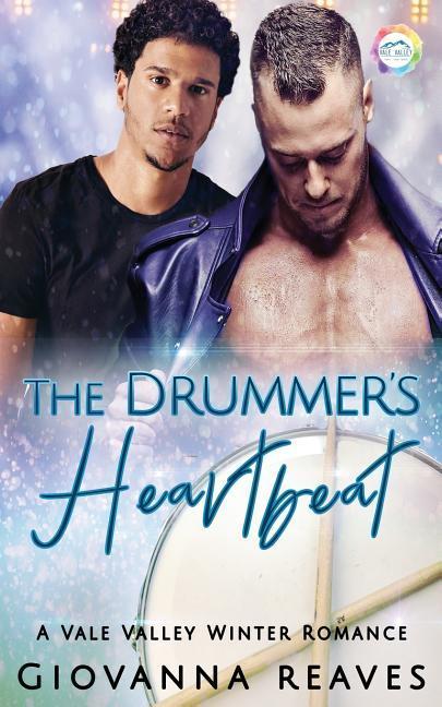 The Drummer‘s Heartbeat: A Winter Romance