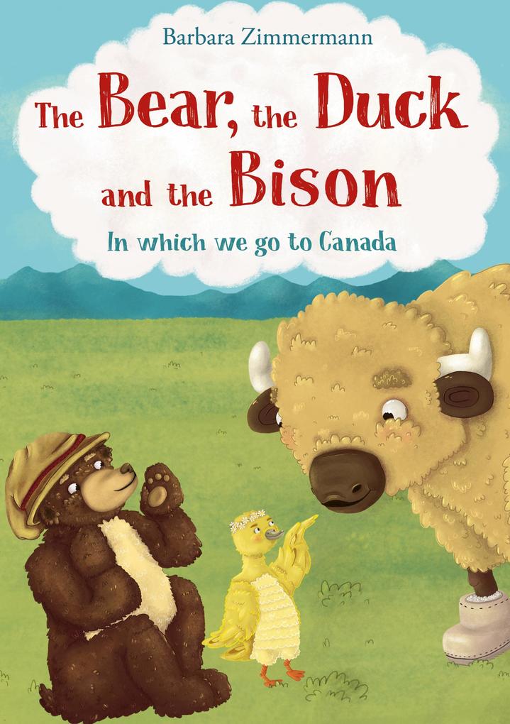 The Bear the Duck and the Bison
