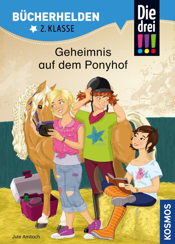 Image of Bücherhelden / Die Drei !!!, Geheimnis Auf Dem Ponyhof - Jule Ambach, Gebunden