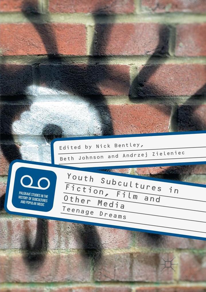 Youth Subcultures in Fiction Film and Other Media