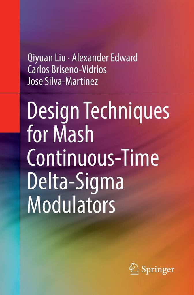Design Techniques for Mash Continuous-Time Delta-Sigma Modulators
