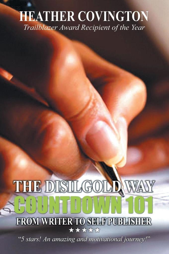 The Disilgold Way