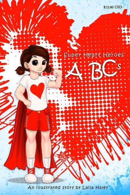 Super Heart Heroes‘ ABCs