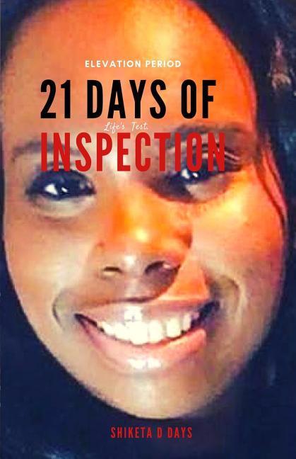 21 Days of Inspection: Elevation Period