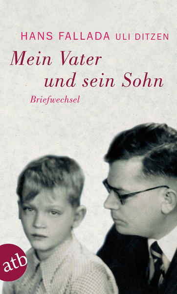 Mein Vater Und Sein Sohn Taschenbuch Hans Fallada Ulrich Ditzen