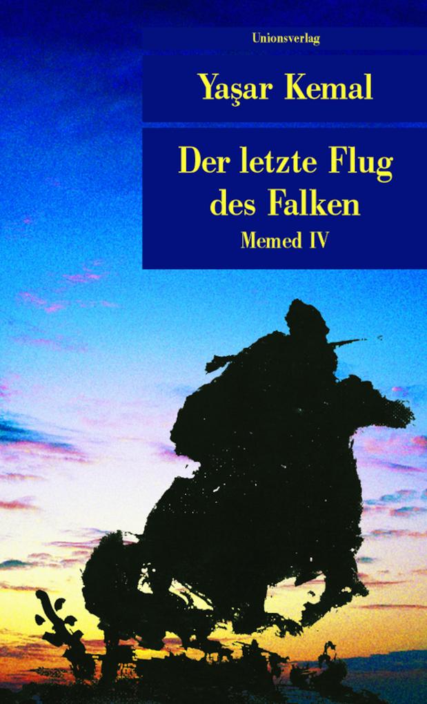 Unionsverlag Der Letzte Flug Des Falken
