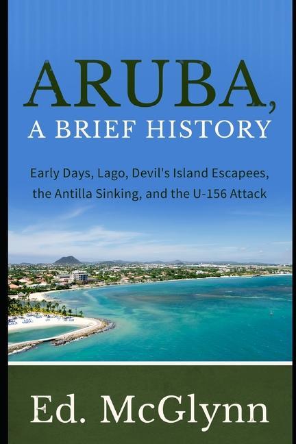 Aruba A Brief History