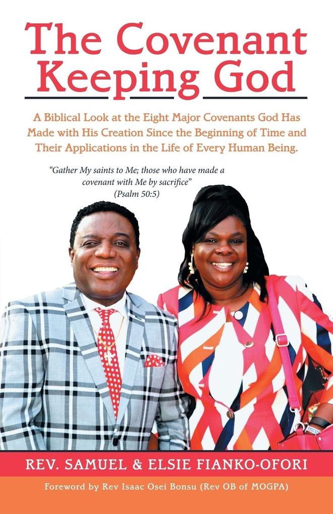 The Covenant Keeping God