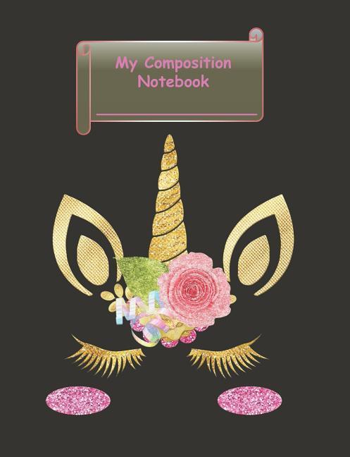 My Composition Notebook: Wide Ruled Notebook For Writing and Drawing. Great For Kids And Adults Who Like To Multitask While Learning. Alternati