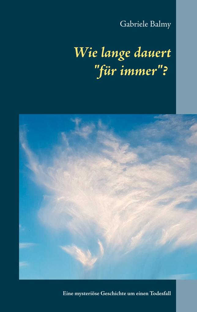 Wie lange dauert 'für immer'?