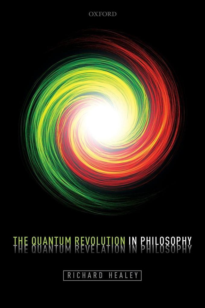Quantum Revolution in Philosophy