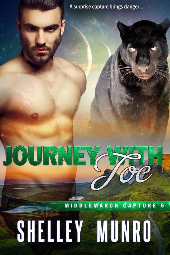 Journey With Joe (Middlemarch Capture #5)