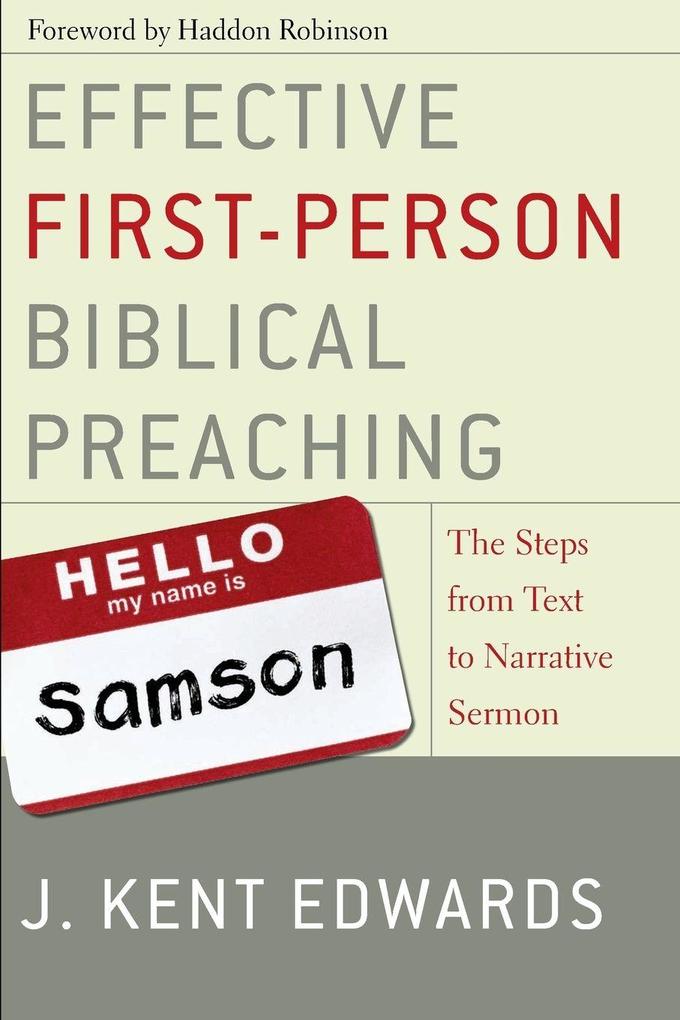 The Effective First-Person Biblical Preaching