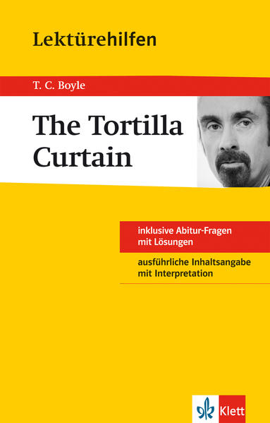Lektürehilfen Tortilla Curtain - Tom Coraghessan Boyle