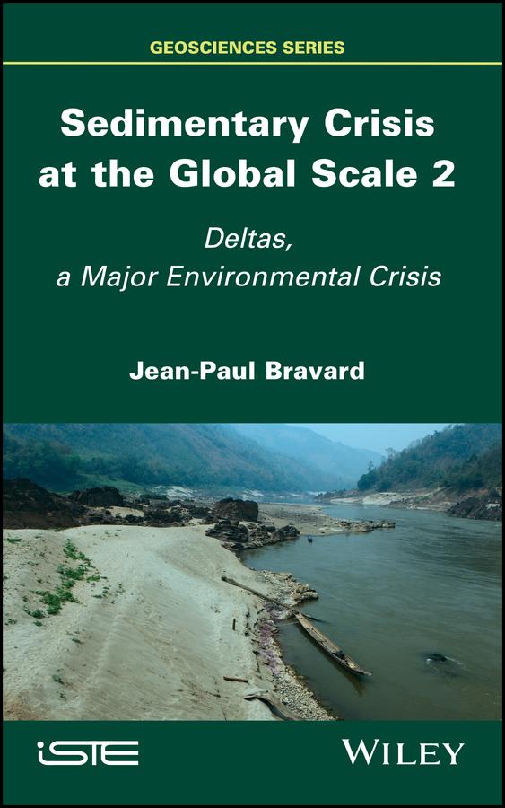 Sedimentary Crisis at the Global Scale 2