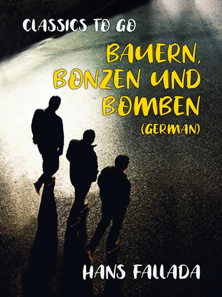 Bauern Bonzen und Bomben (German)