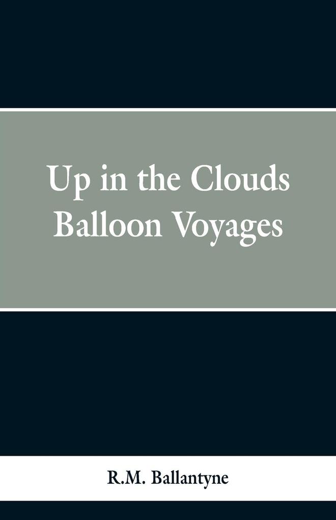 Up in the Clouds