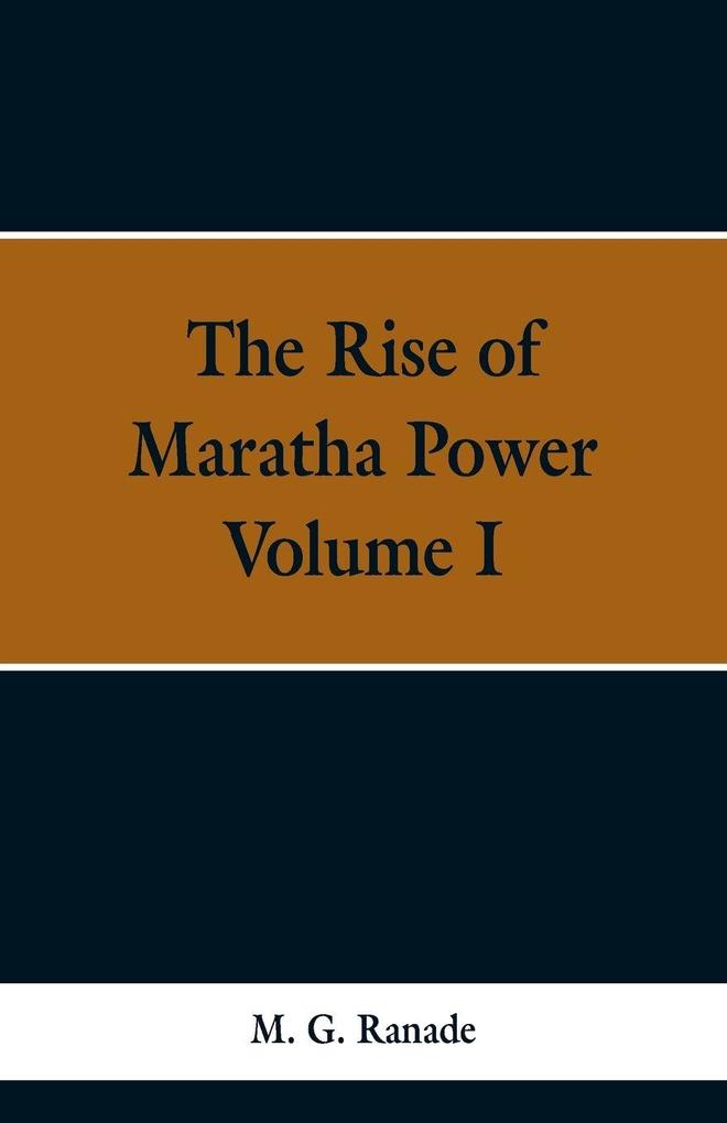 The Rise of Maratha Power