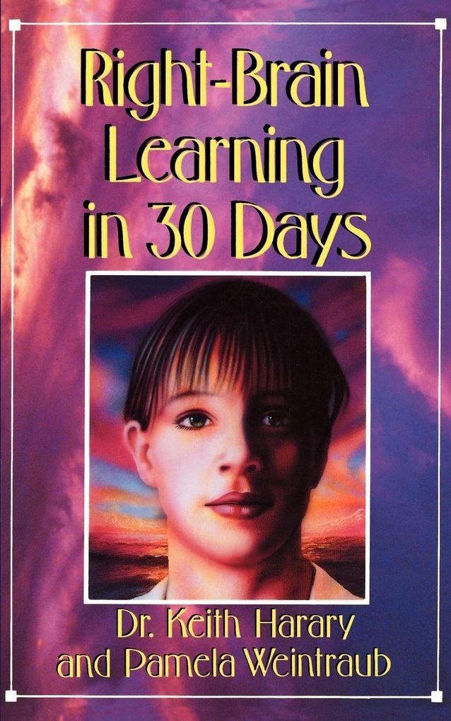 Right-Brain Learning in 30 Days