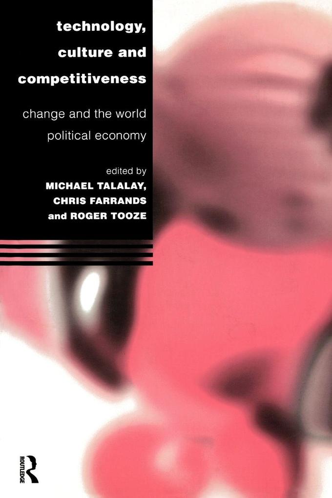 Technology Culture and Competitiveness