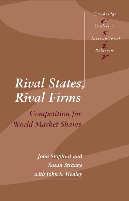 Rival States Rival Firms