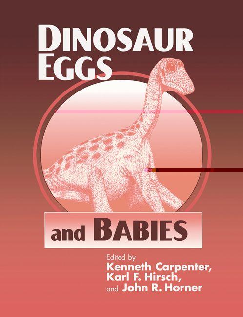Dinosaur Eggs and Babies