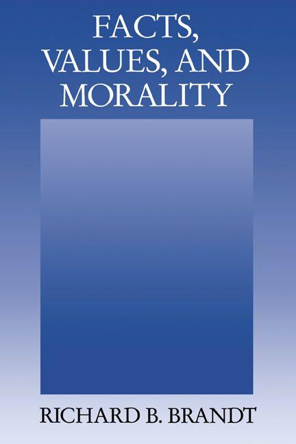 Facts Values and Morality