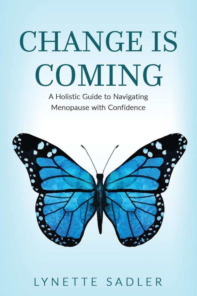 Change is Coming